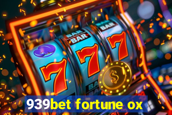 939bet fortune ox